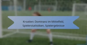 Kroatien: Dominanz im Mittelfeld, Spielerstatistiken, Spielergebnisse